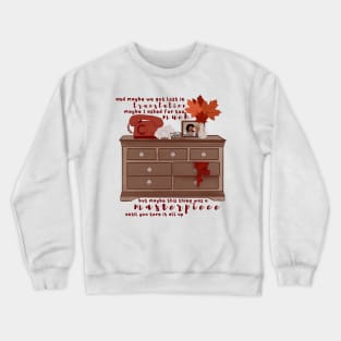 All Too Well, Taylor Inspired Red Crewneck Sweatshirt